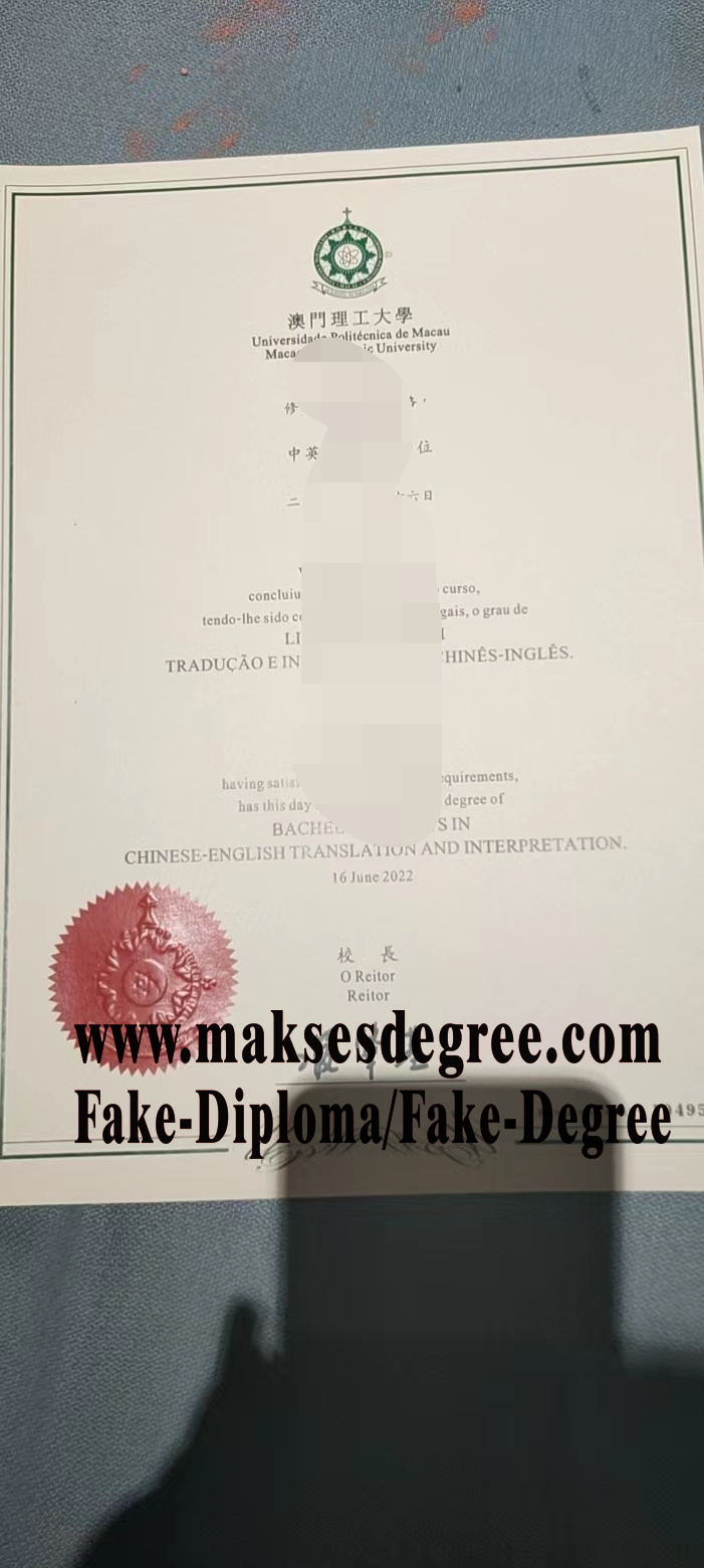 Best Fake Macao Polytechnic University Certificate