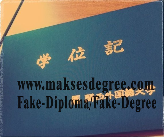 Buy fake Kansai Gaidai University Certificate