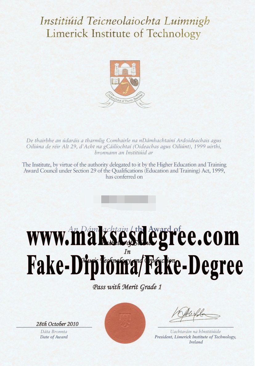 How Fast to Buy Fake Limerick Institute of Technology Degree