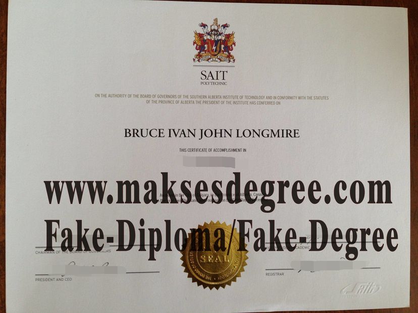 How Fast to Buy Fake Southern Alberta Institute of Technology(SAIT) Diploma