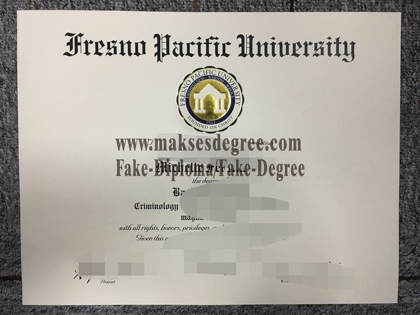 How can i purchase fake Fresno Pacific University Certificate