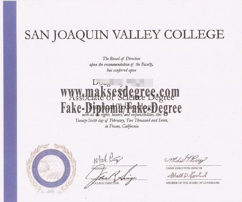 How can i purchase fake San Joaquin Valley College Certificate