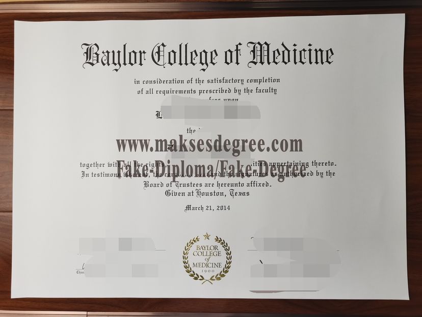 How much does to buy fake Baylor College of Medicine Certificate