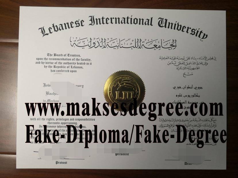 How much does to buy fake Lebanese International University Certificate