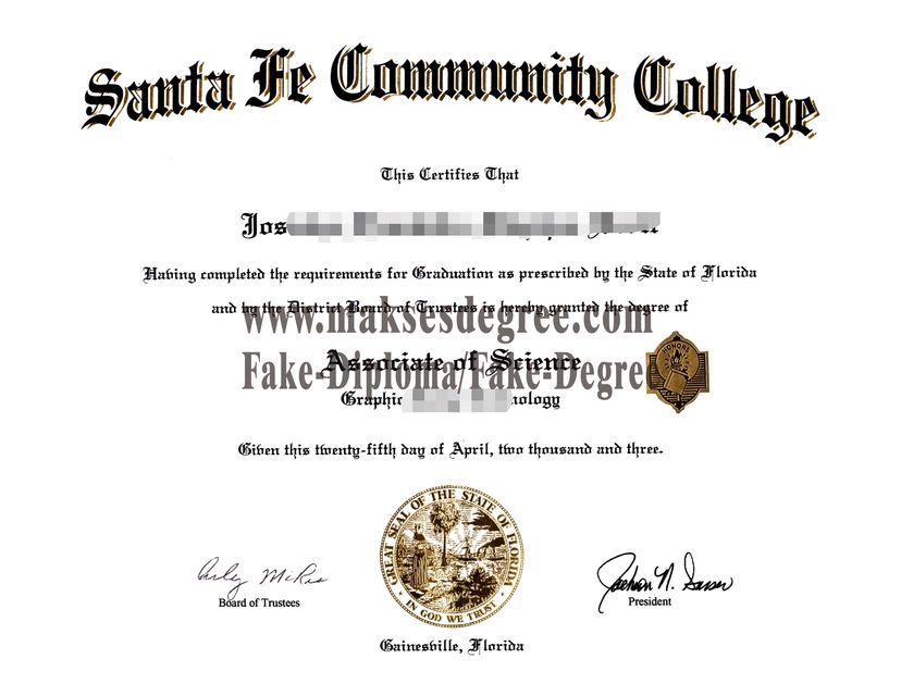 How much does to buy fake Santa Fe Community College Diploma