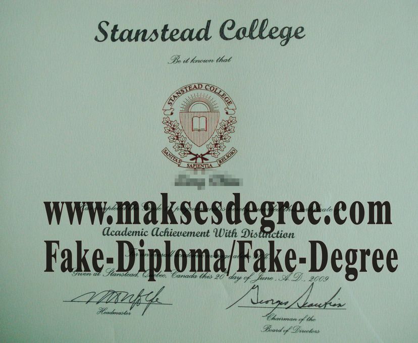 How much does to buy fake Stanstead College Degree