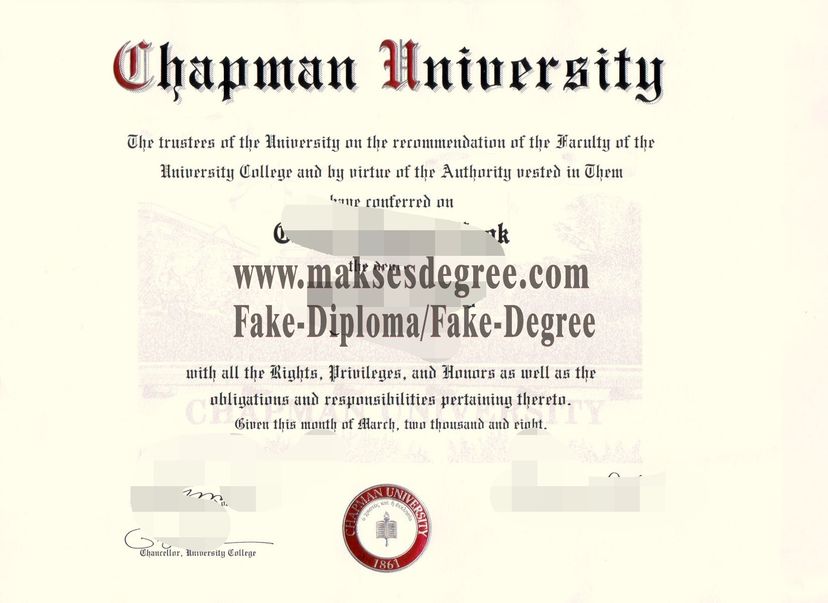 How much does to buy fake chapman University Degree