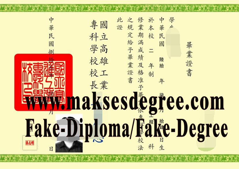 How to buy a fake National Kaohsiung University of Applied Sciences Degree