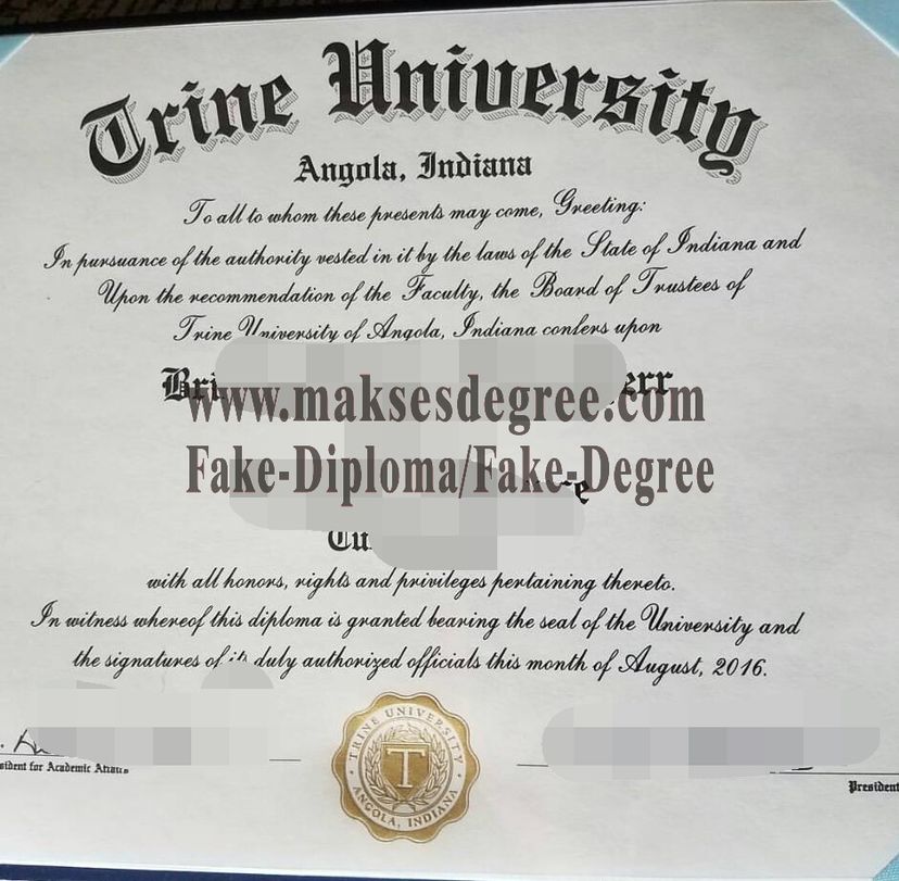 How to buy a fake Trine University Certificate