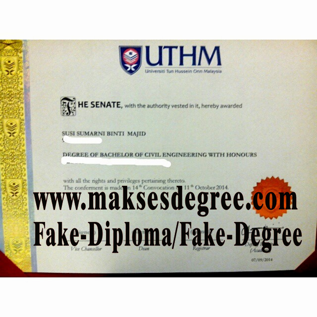 How to buy phony Universiti Tun Hussein Onn Malaysia Degree