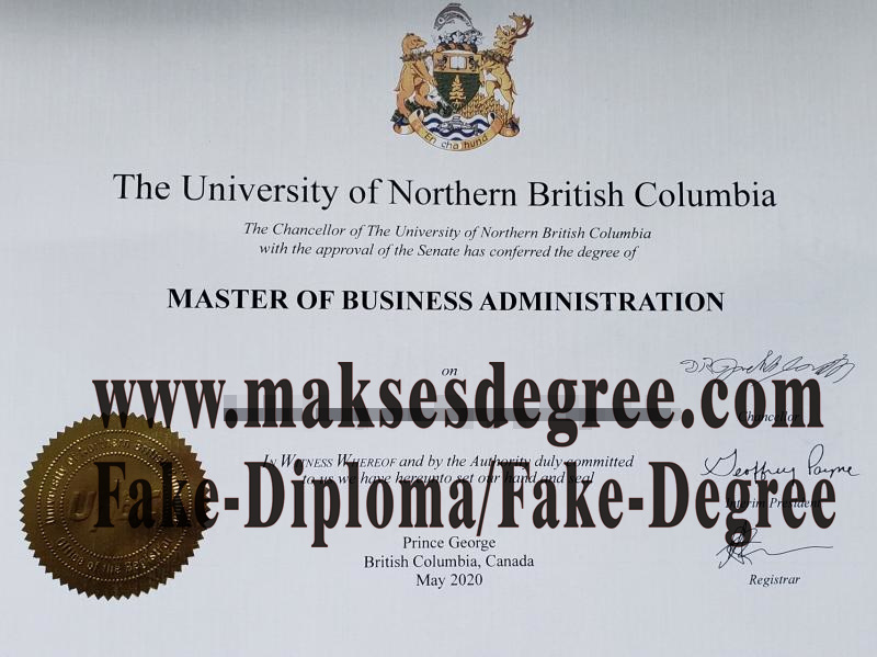 How to buy phony University of Northern British Columbia Degree