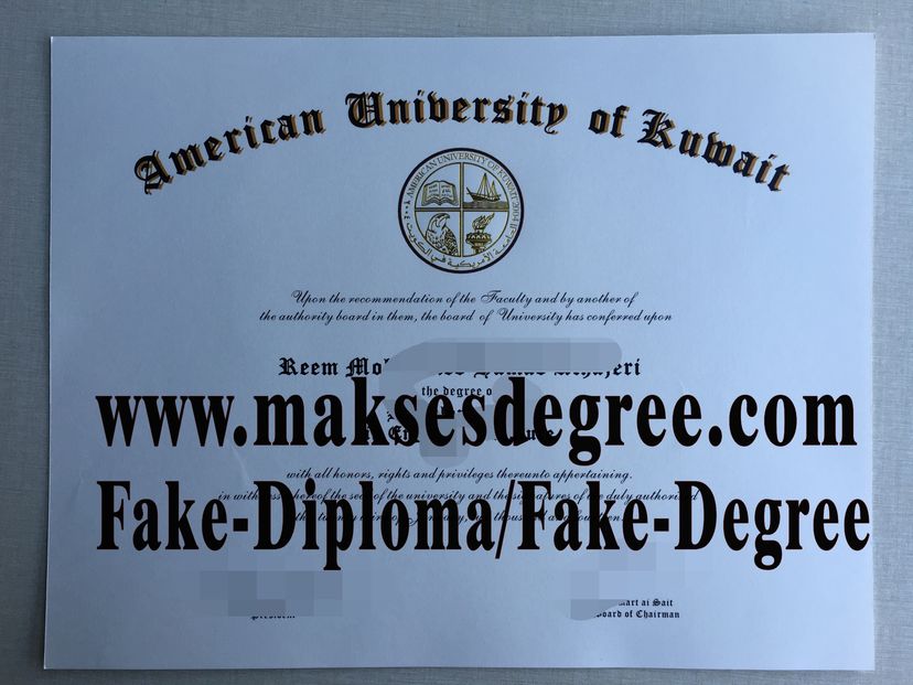 How to create fake American University of Kuwait Degree