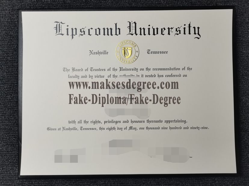 How to create fake Lipscomb University Certificate