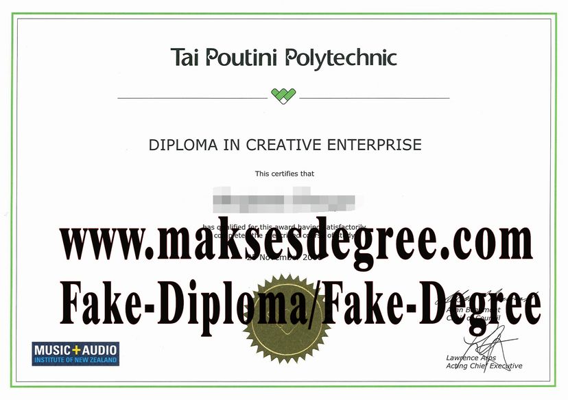 How to create fake Tai Poutini Polytechnic Diploma