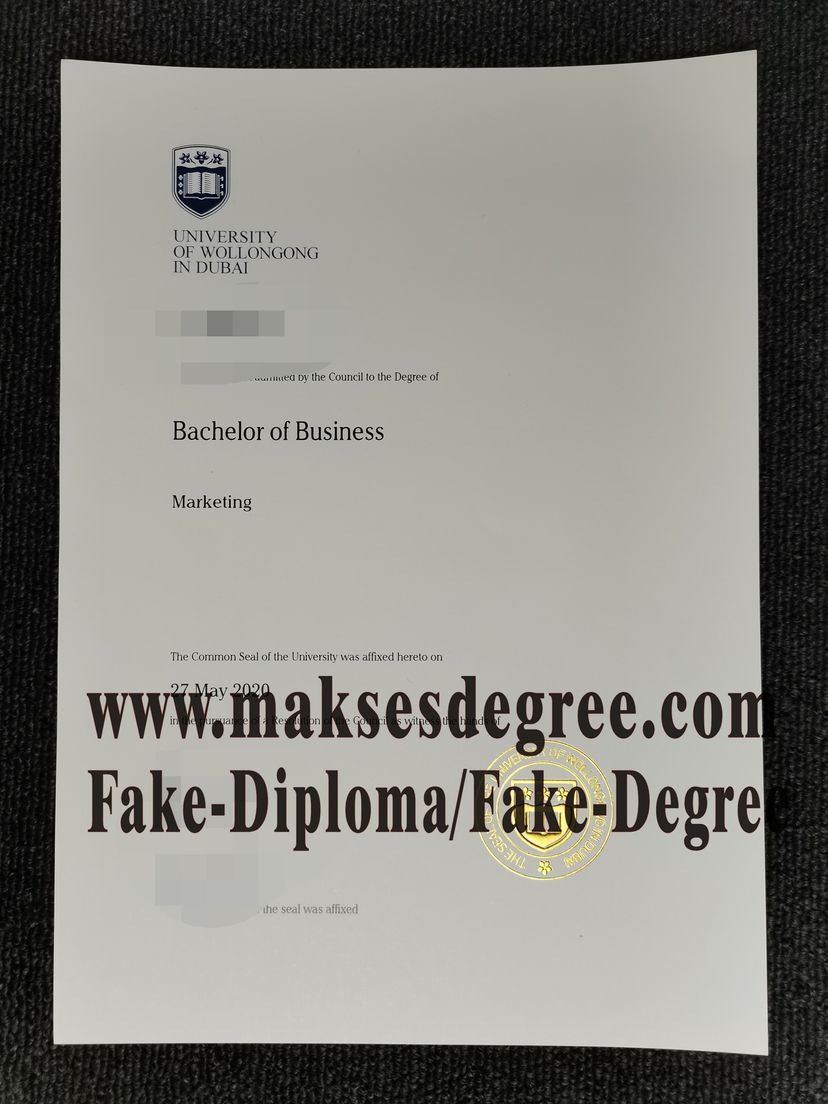 How to order fake University of Wollongong in Dubai Certificate