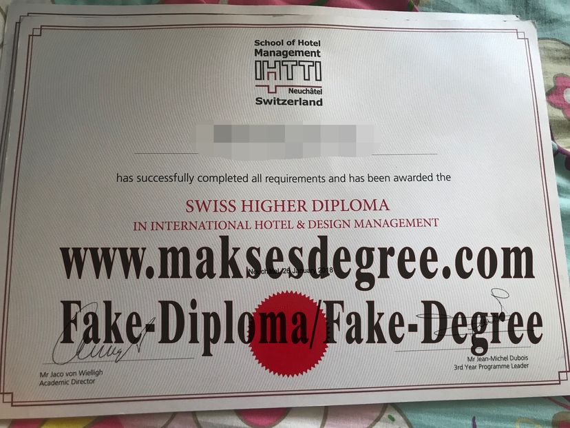 How to purchase a fake School of Hotel Management Neuchatel Switzerland Certificate