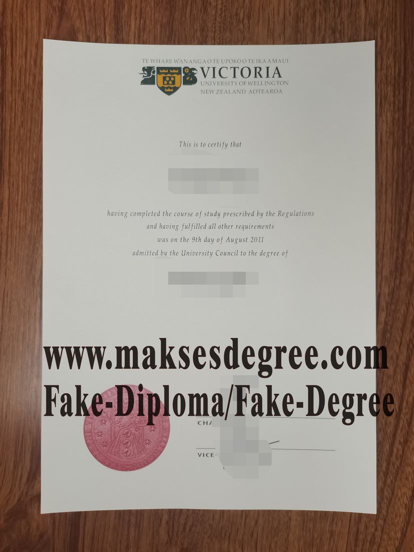 Is it easy to make fake Victoria University of Wellington Diploma