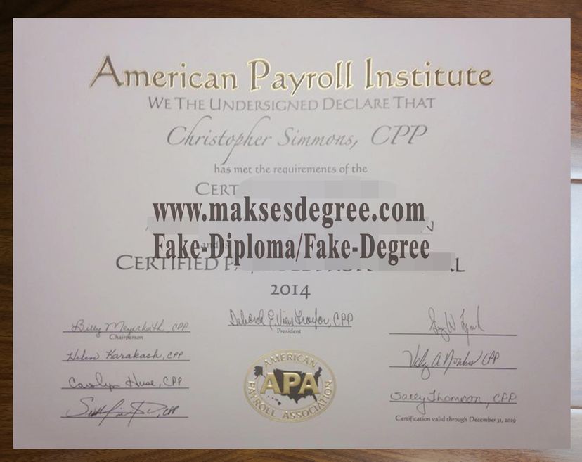 Is it possible to buy fake American Payroll Institute a Degree