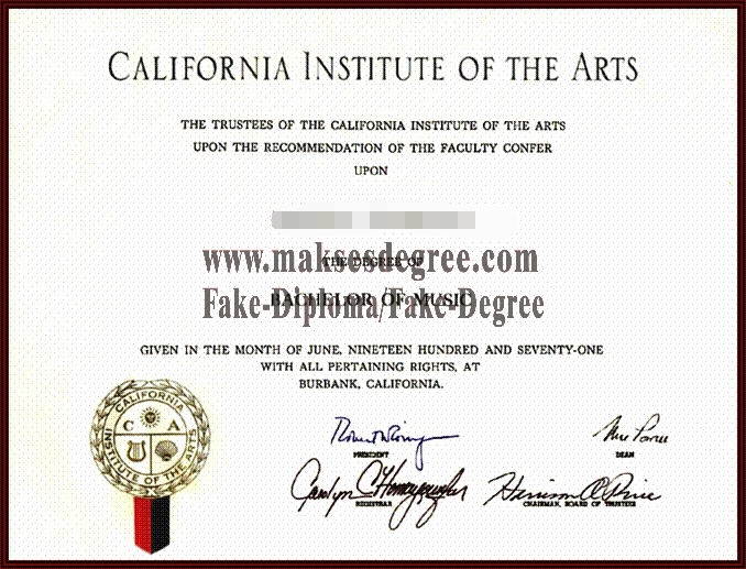 Is it possible to buy fake California Institute of the Arts Certificate