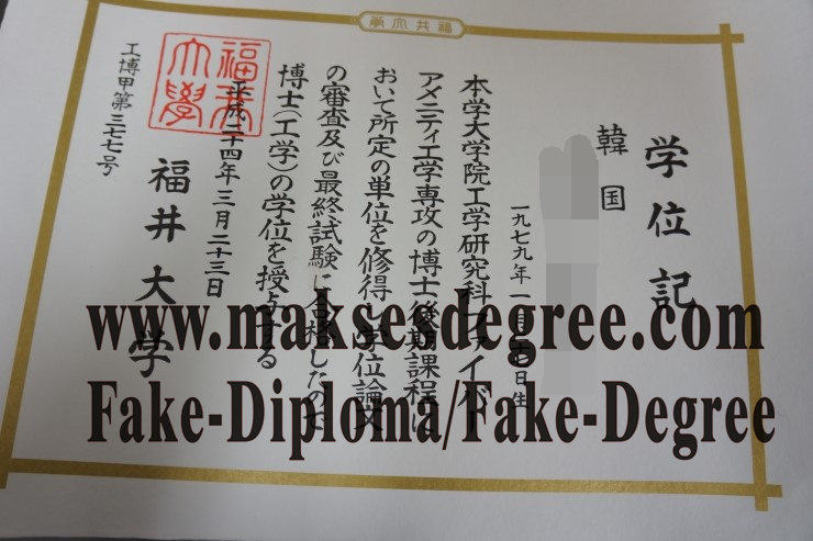 Is it possible to buy fake University of Fukui Diploma