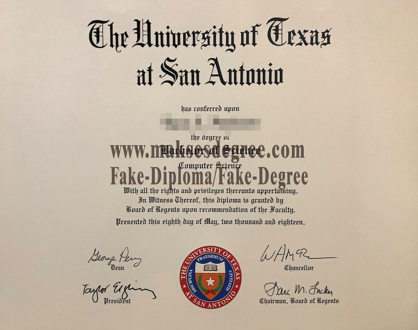 Is it possible to buy fake University of Texas at San Antonio Certificate