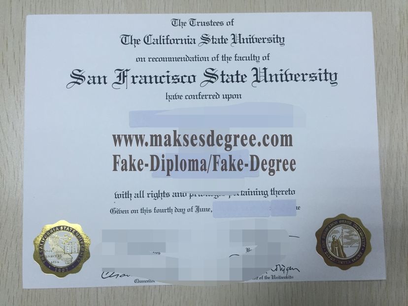 Make fake San Francisco State University Certificate