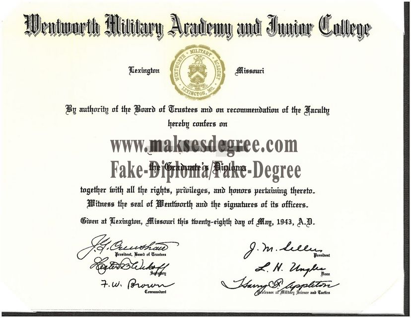 Purchase fake Wentworth Military Academy and Junior College Degree