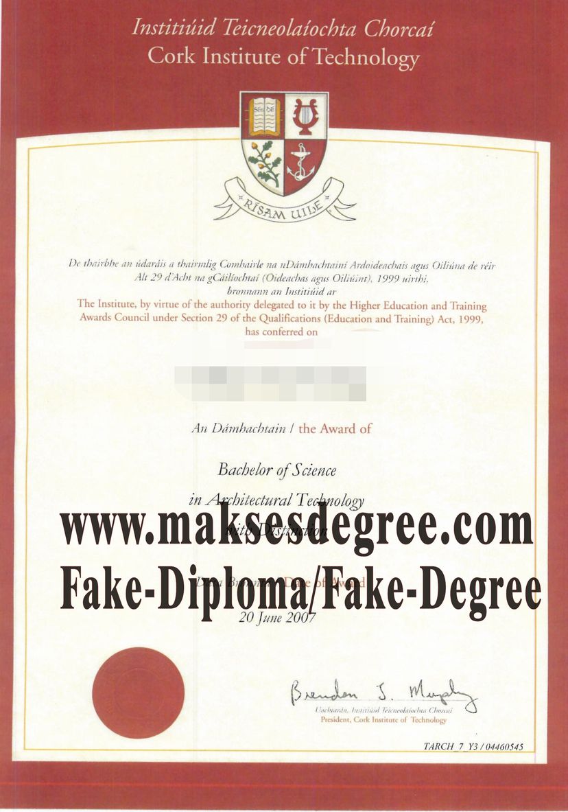 The best website to buy fake Cork Institute of Technology Degree