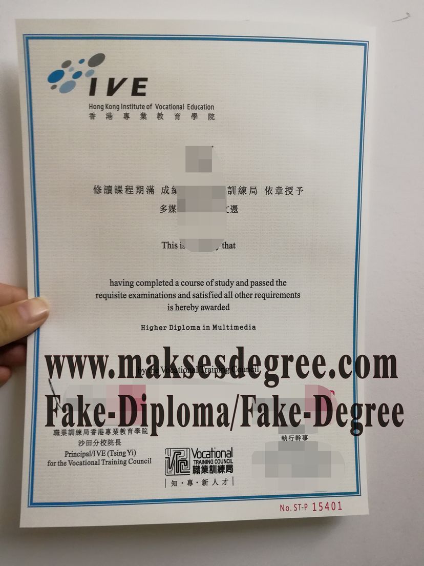 The best website to buy fake Hong Kong Institute of Vocational Education(IVE) Certificate