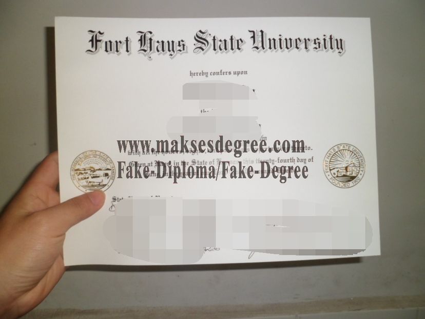 The best website to buy fake Purchase fake Fort Hays State University Degree Certificate