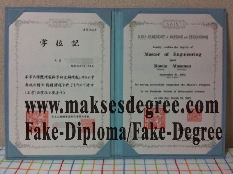 The easy steps to buy fake Nara Advanced Institute of Science and Technology Certificate