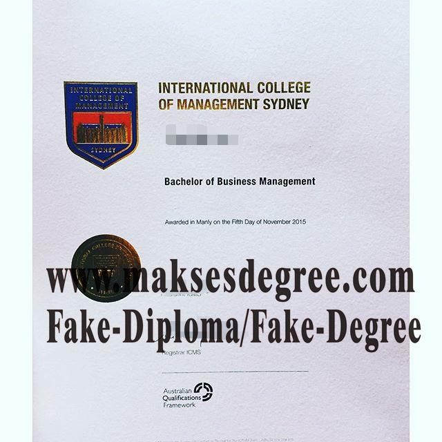 The steps to buy fake International College of Management, Sydney Degree