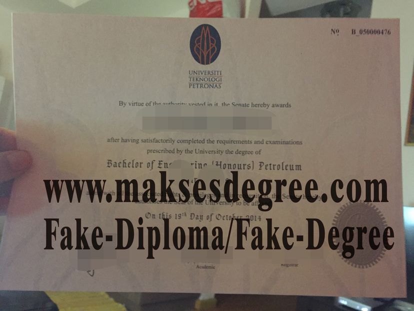 The steps to buy fake Universiti Teknologi PETRONAS Degree