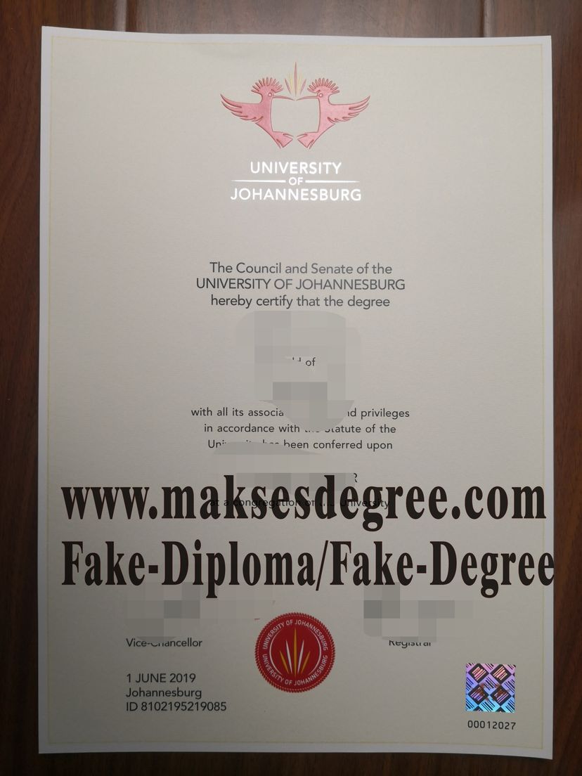 The steps to buy fake University of Johannesburg Certificate