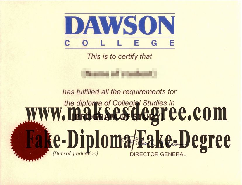 Where to purchase fake Dawson College Degree